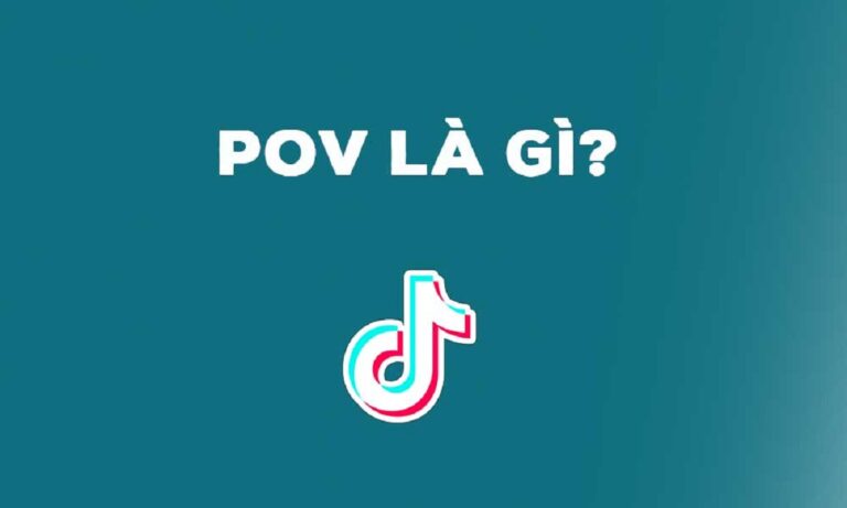 Tìm hiểu POV là gì? Nguồn gốc của POV 